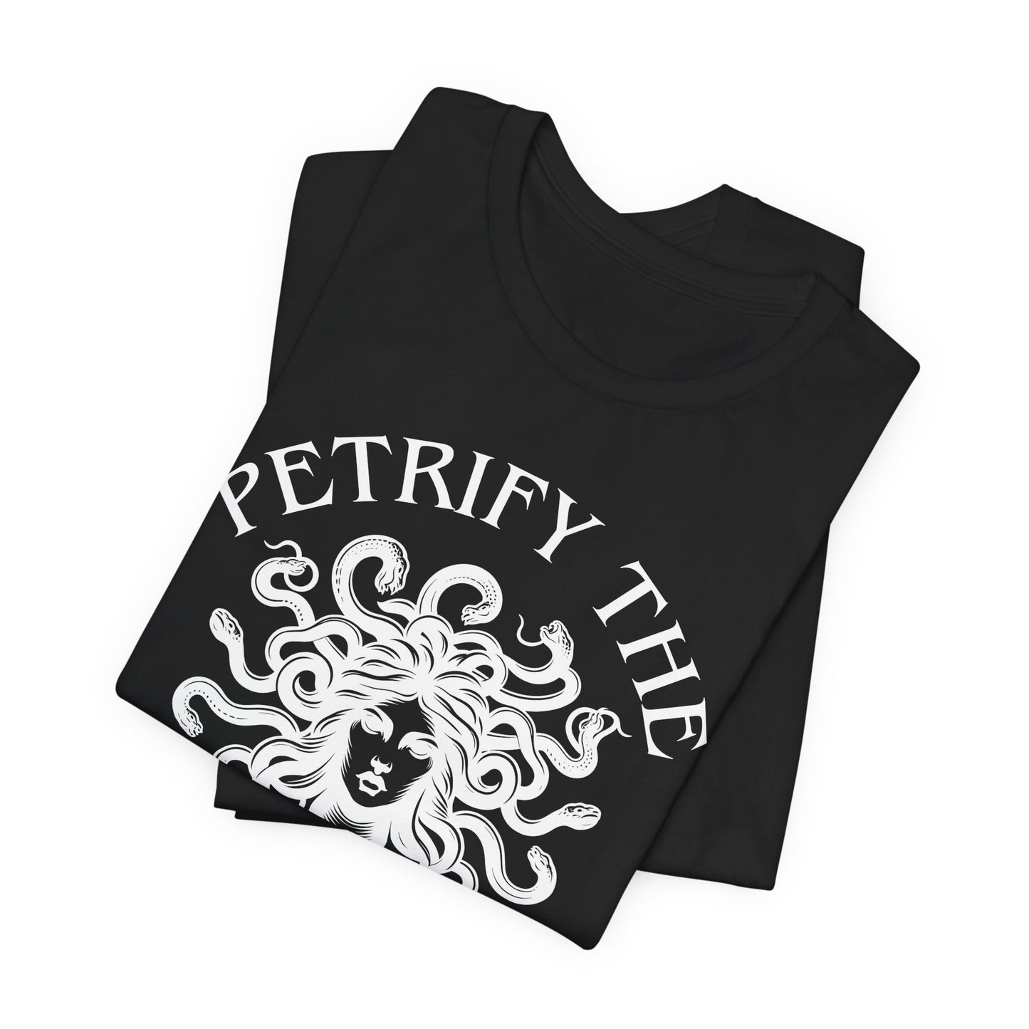 Petrify the Patriarchy T-Shirt with graphic of Medusa Feminist Mythical Icon Female Gaze Various Sizes/Colors Available Unisex Tee US