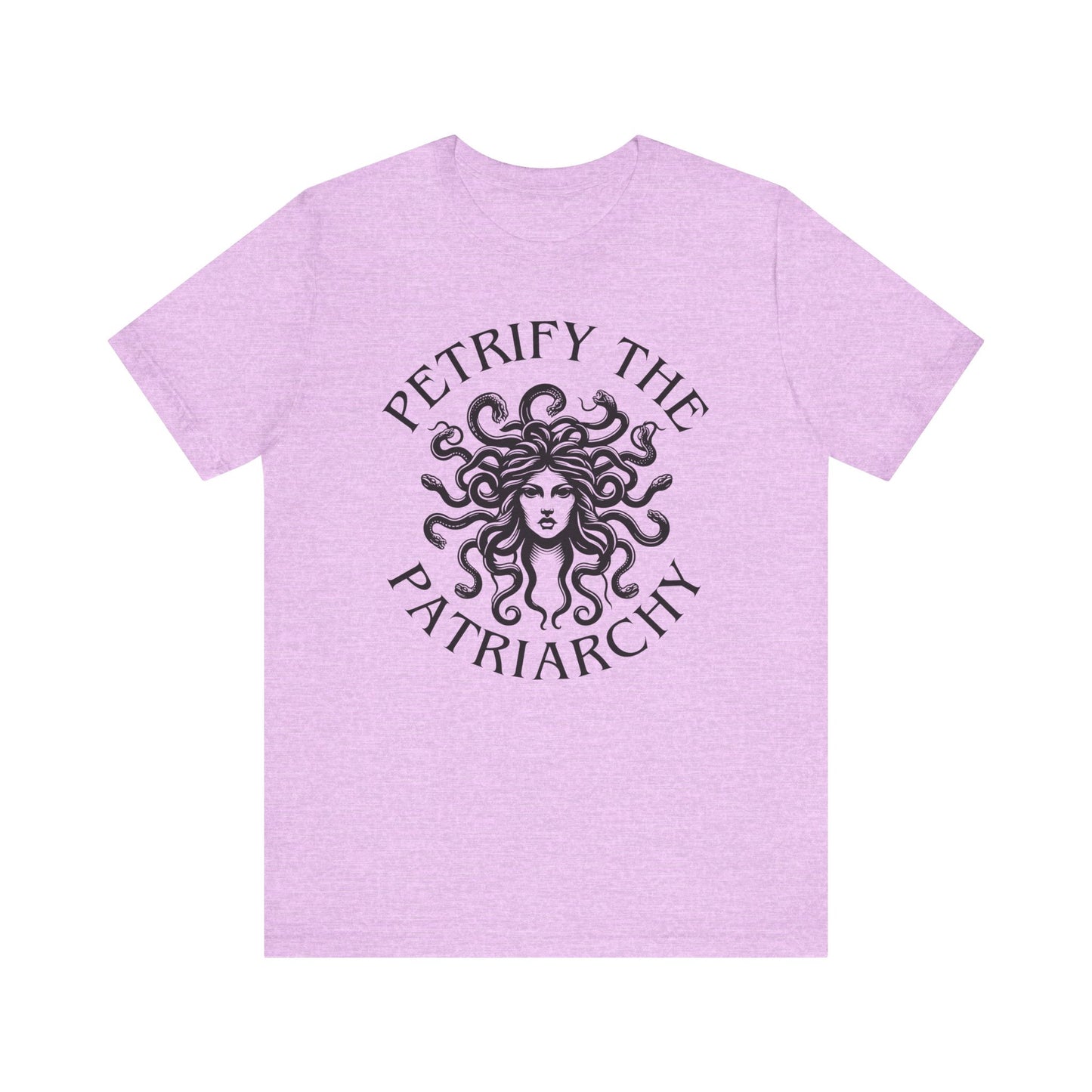 Petrify the Patriarchy T-Shirt with graphic of Medusa Feminist Mythical Icon Female Gaze Various Sizes/Colors Available Unisex Tee US