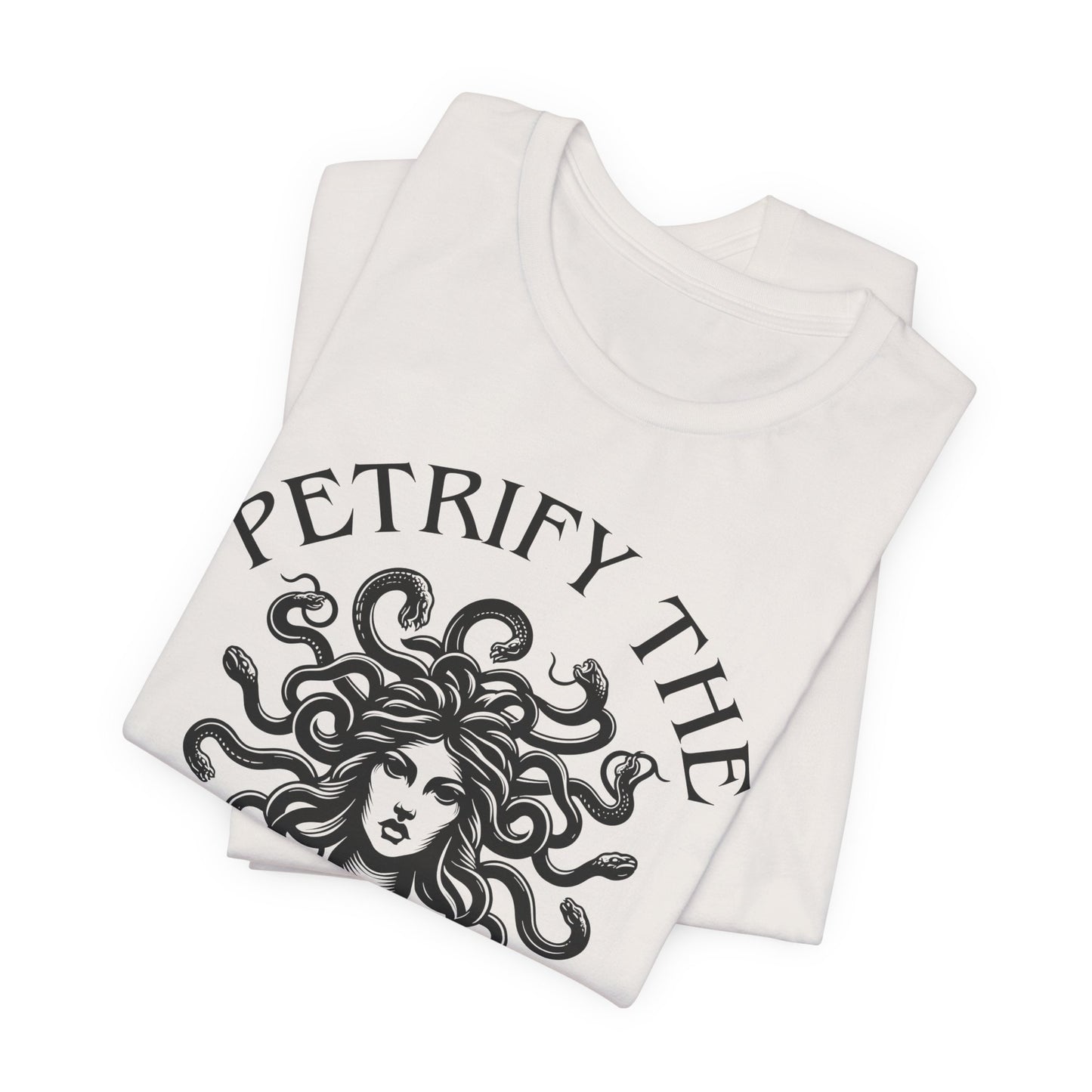 Petrify the Patriarchy T-Shirt with graphic of Medusa Feminist Mythical Icon Female Gaze Various Sizes/Colors Available Unisex Tee US