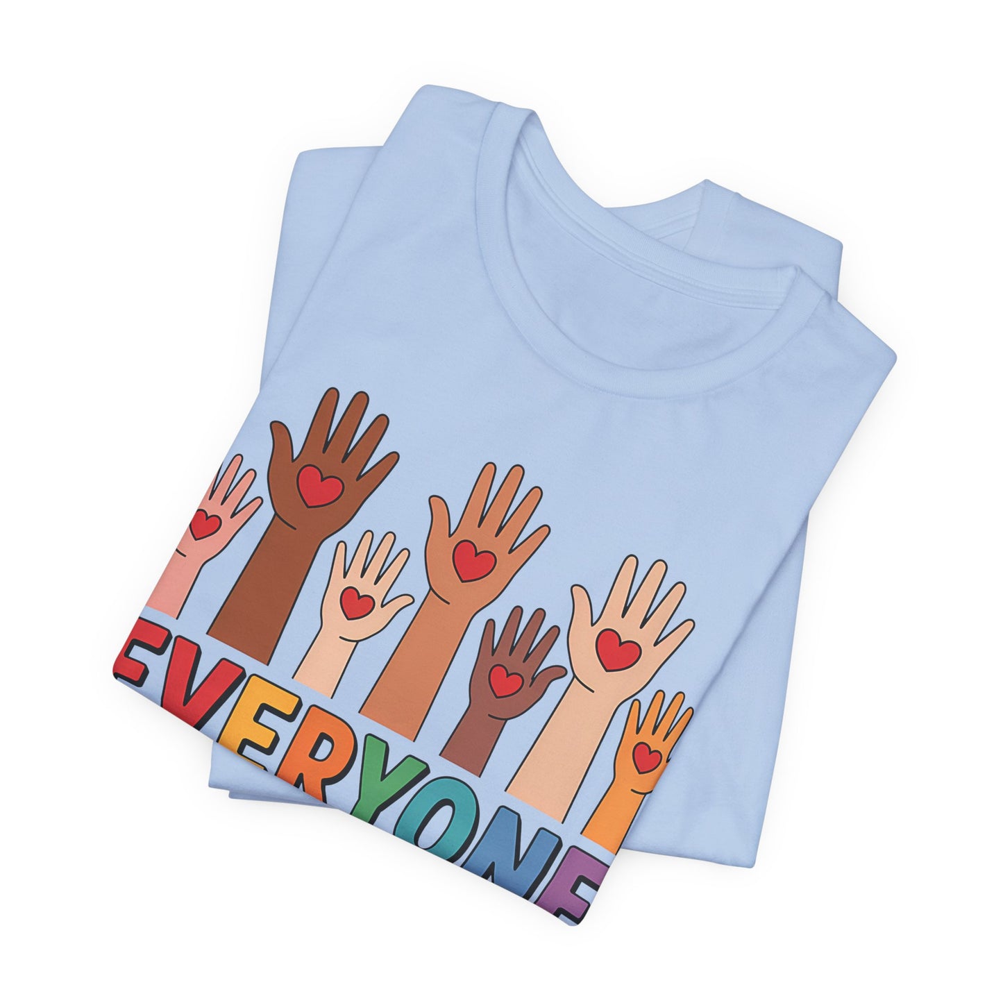 Everyone is welcome here T-Shirt IDAHO Teacher Tee Race Equality Freedom Love Heart Inclusion Political Protest Shirt Resist