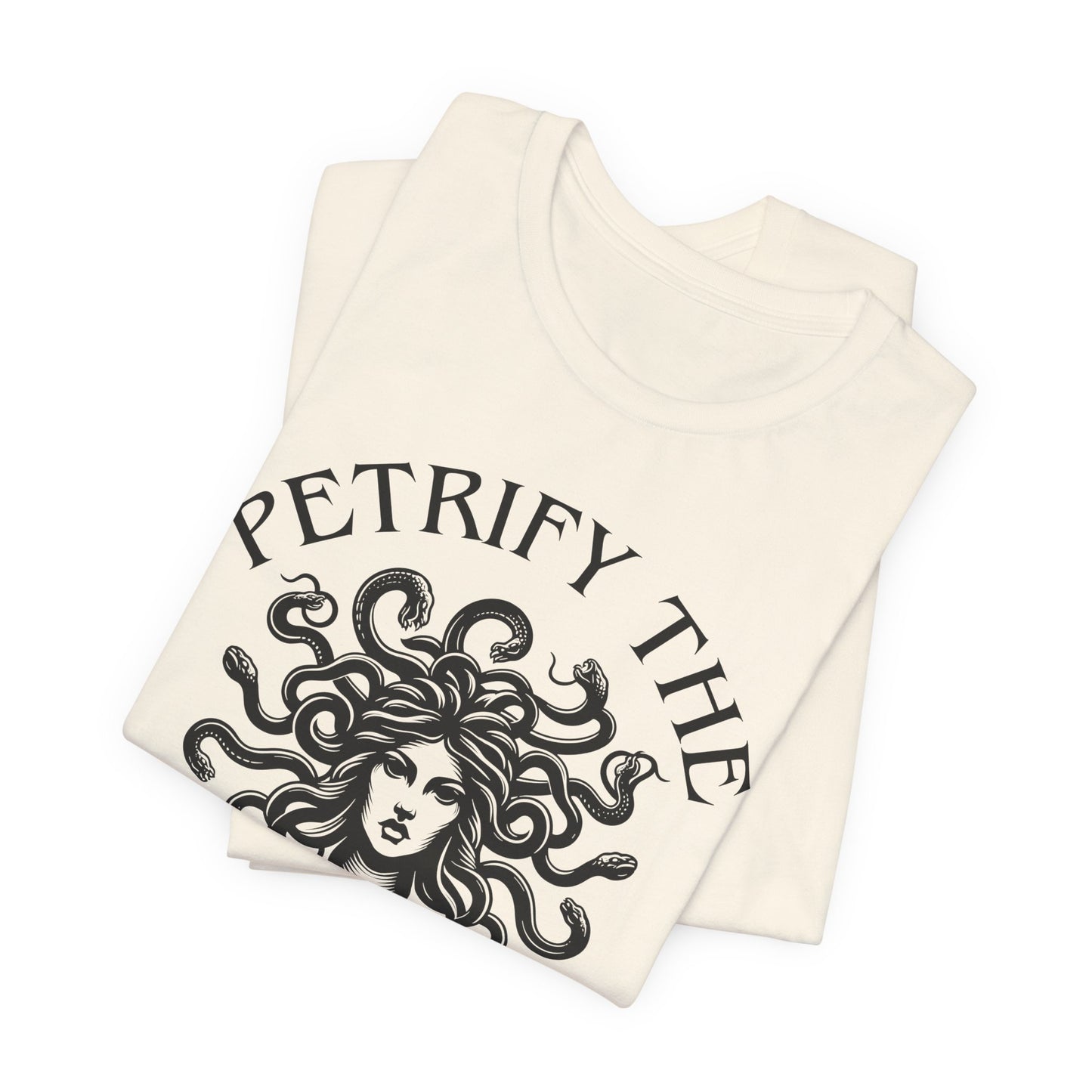 Petrify the Patriarchy T-Shirt with graphic of Medusa Feminist Mythical Icon Female Gaze Various Sizes/Colors Available Unisex Tee US