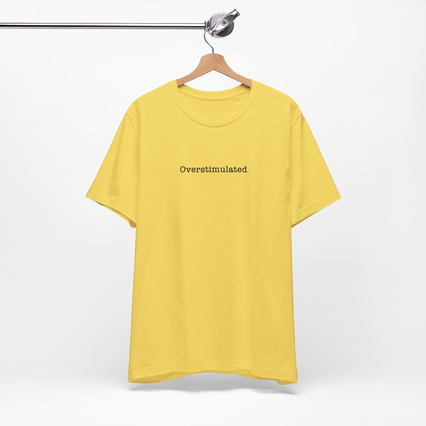 Overstimulated T-Shirt Mental Health Women's trendy Tee Touched Out from Kids Funny Gift for a Mum Mom Parent Humour Gen Z Weird
