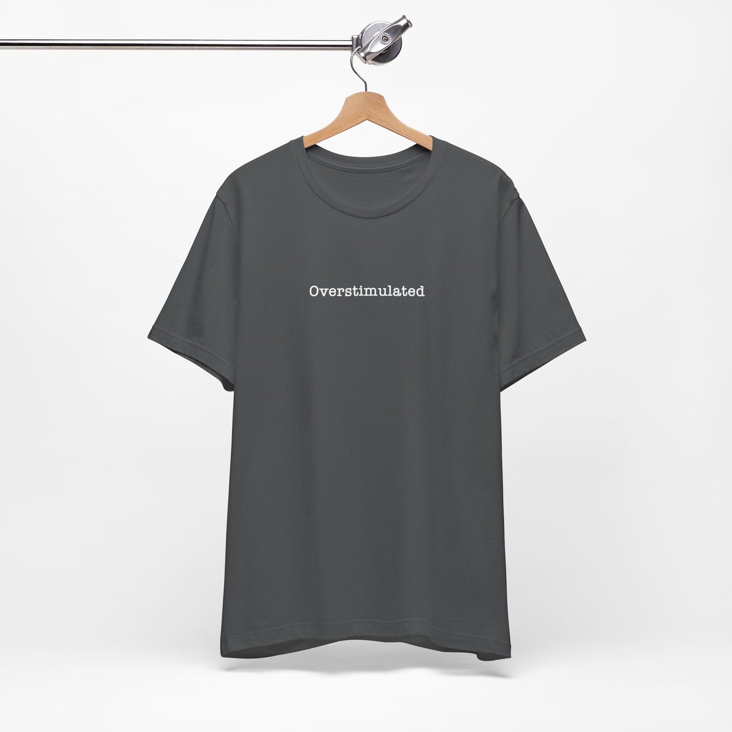 Overstimulated T-Shirt Mental Health Women's trendy Tee Touched Out from Kids Funny Gift for a Mum Mom Parent Humour Gen Z Weird