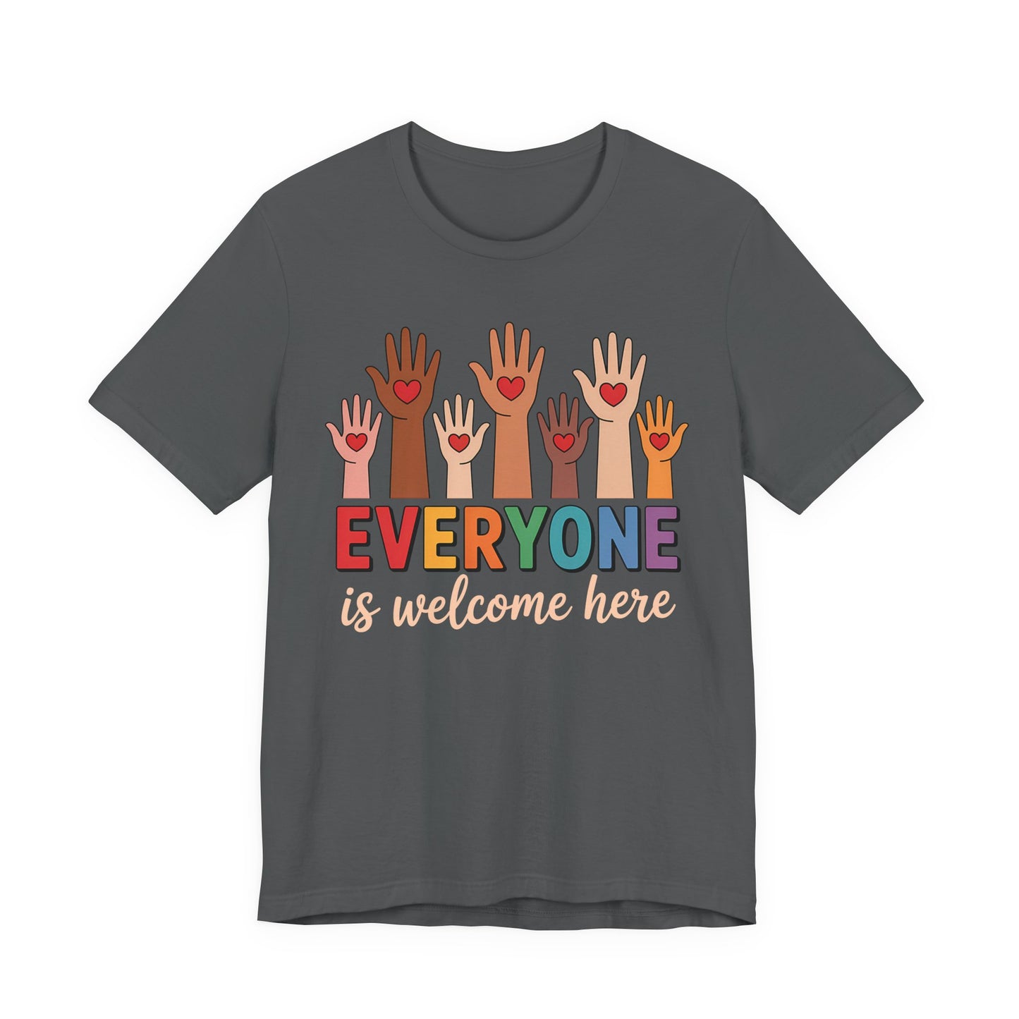 Everyone is welcome here T-Shirt IDAHO Teacher Tee Race Equality Freedom Love Heart Inclusion Political Protest Shirt Resist