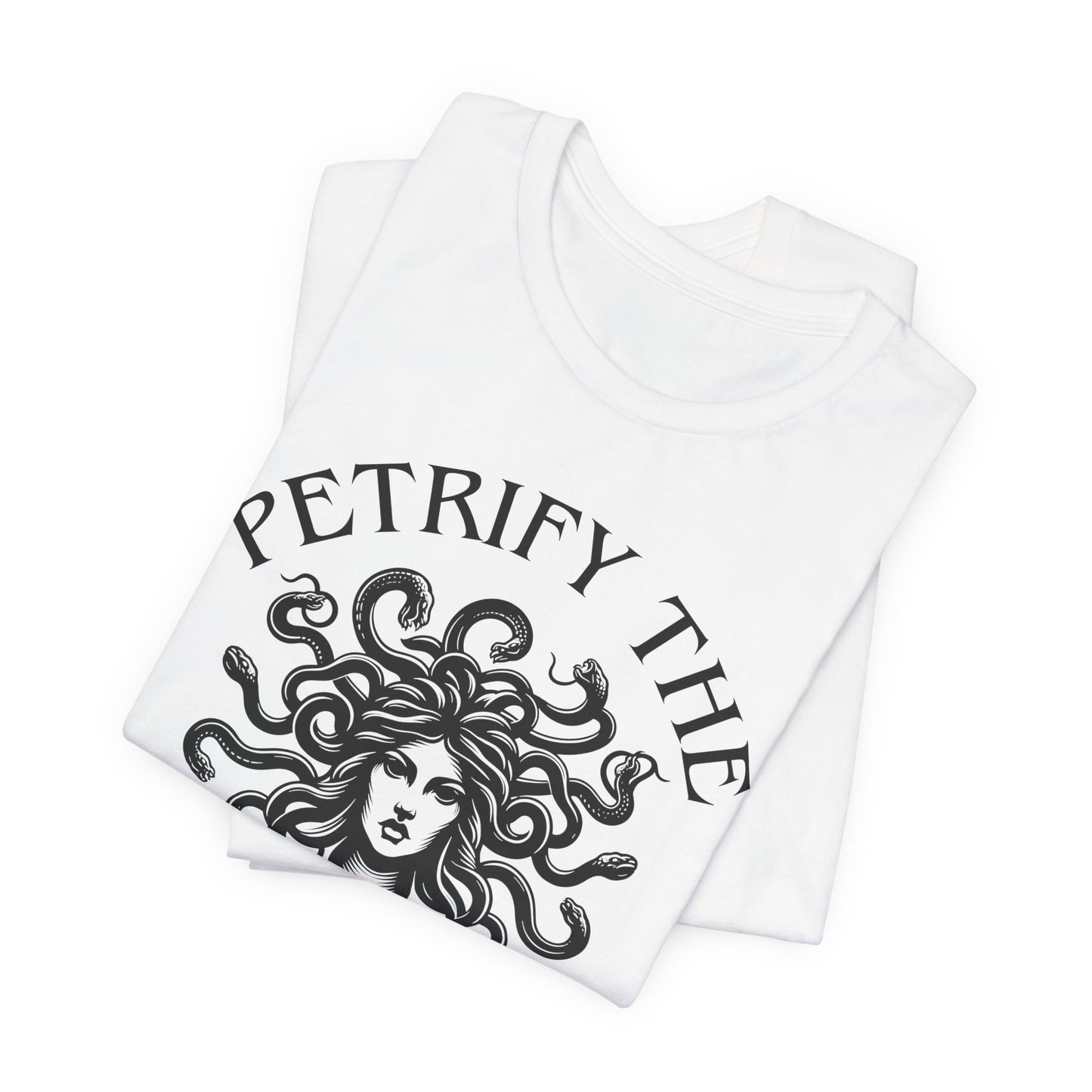 Petrify the Patriarchy T-Shirt with graphic of Medusa Feminist Mythical Icon Female Gaze Various Sizes/Colors Available Unisex Tee US